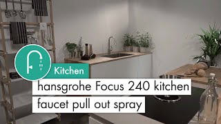 hansgrohe Focus 240 kitchen faucet pull out spray in stainless steel optic [upl. by Mungo905]