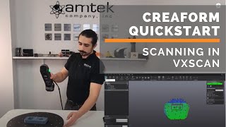 Creaform Quick Start Series  Part 1  Scanning in VXScan [upl. by Jaddan715]