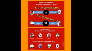 JADWAL SEMIFINAL  HASIL PERTANDINGAN PEREMPAT FINAL PIALA ASIA 2024 AFC 2024 TIMNAS ASIA OBROAD [upl. by Alliuqet]