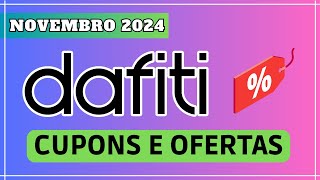 VÁLIDO ATÉ 3011  CUPOM DE DESCONTO DAFITI NOVEMBRO 2024 CUPOM DAFITI COMPRAR NA DAFITI COM CUPOM [upl. by Muller]