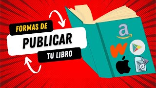 🟢Cómo publicar un libro en 2024 Guía para principiantes [upl. by Varhol]