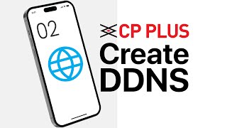 DDNS Setup for CPPlus Cameras StepbyStep Setup Guide [upl. by Jens]