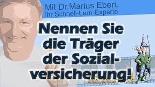 Nennen Sie die Träger der Sozialversicherung [upl. by Sutton880]