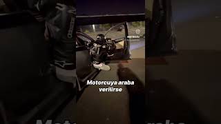 Motorcuya araba verilirse 😂😂 keşfet trending trendingshorts viralvideo video fyp fypシ゚viral [upl. by Annaiel]