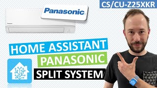 Integrating a Panasonic Air Conditioner with Home Assistant via Comfort Cloud CSCUZ25XKR [upl. by Akinit535]