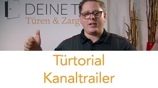 Profi Tipps zum Türenbau von deinetuerde – Kanaltrailer  deinetuer [upl. by Jo]