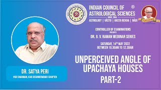 Unperceived angel of Upachaya houses Part2  Dr Satya Peri  Astrology Series [upl. by Kay245]