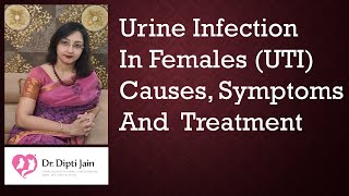 Urine Infection In Females  Causes Symptoms And Treatment  UTI ENGLISH [upl. by Ahseyd]