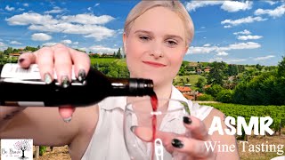 ASMR Wine Tasting At A French Vineyard 🍷 [upl. by Kowatch]