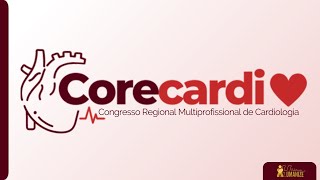 2º DIA  I Congresso Regional Multiprofissional de Cardiologia [upl. by Zindman]