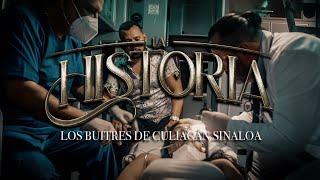 Los Buitres De Culiacán Sinaloa  La Historia Video Oficial [upl. by Nirac]