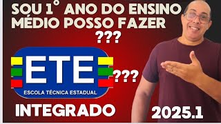 SOU 1° ANO ENSINO MÉDIO POSSO FAZER ETE INTEGRADO [upl. by Wren219]