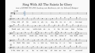 Sing With All The Saints In Glory Tenor Part [upl. by Petr]