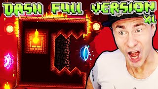 DASH FULL VERSION  THE BEST Full Version RobTop Level Geometry Dash 22 [upl. by Baler3]