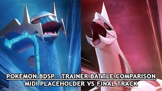 Pokémon BDSP  Trainer Battle Comparison MIDI Placeholder VS Final Track [upl. by Naujled592]