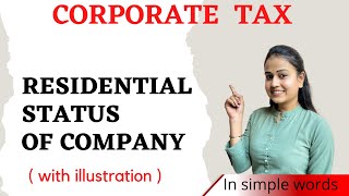 Residence of company assesse in Hindi  How to determine company residential status corporate tax [upl. by Aleehs]