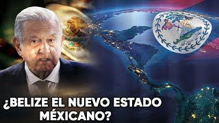 LA REINTEGRACIÓN DE BELICE A MÉXICO  MÉXICO RECUPERA BELICE [upl. by Herrod507]