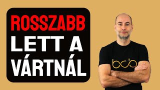 ROSSZABB LETT A VÁRTNÁL Részletek [upl. by Imoyaba]