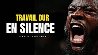 TRAVAIL DUR EN SILENCE CHOQUELES AVEC LE SUCCÈS  Motivation amp Développement personnel [upl. by Siravrat]