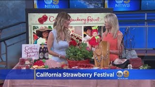 California Strawberry Festival Coming To Oxnard [upl. by Nymassej]