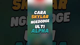 Cara RRQ Skylar ngedodge ulti Alpha [upl. by Grannia]