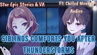 ASMR Siblings Comforts You After Thunderstorms FM4M Siblings RP Comforts [upl. by Ro]