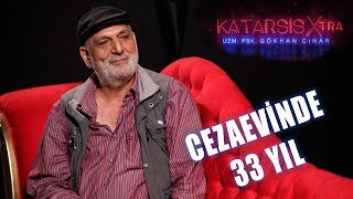 Katarsis XTRA Mehmet Civelek  Cezaevinde 33 Yıl [upl. by Swec40]