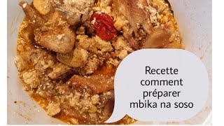 Recette comment préparer mbika na soso  graine de courge avec la poule [upl. by Hgielhsa]