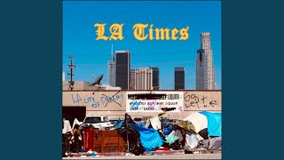 LA TIMES [upl. by Elreath]