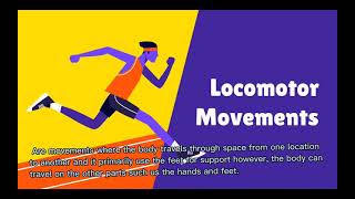 Path Fit 1 Locomotor and Non locomotor movements [upl. by Adorne]