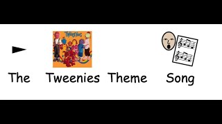 Tweenies Theme Song [upl. by Enimzzaj829]