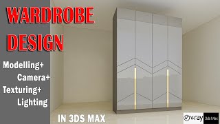 Wardrobe Design in 3ds max Almirah design [upl. by Eneg]