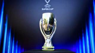 UEFA Super Cup Anthem [upl. by Sherl]