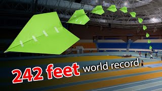 How to make a paper airplane Furthest Throw world record 242ft 74m [upl. by Spindell]