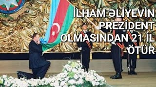 2003 Cü İldə İlham Əliyevin Prezident Olmasından 21 İl ÖtürRTV Xəbər [upl. by Rosol740]