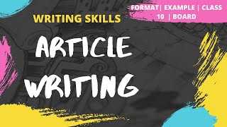 Article Writing  How to write an Article  Format  Example  Exercise  Writing Skills [upl. by Yllen]