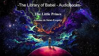 The Little Prince  Antoine de SaintExupéry  FULL PART AudioBook [upl. by Ahsyek149]