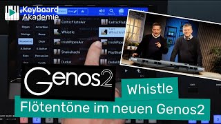 Genos2 Whistle  Flötentöne [upl. by Aihsak]