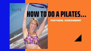 How To Do a Pilates Postural Assessment [upl. by Trefor]