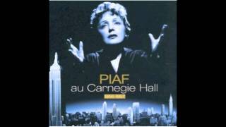 Mariage  Edith Piaf LIve au Carnegie Hall [upl. by Aneerb]