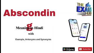 Absconding Meaning in Hindi Absconding ka matlab kya hota hai  Synonyms Antonyms Example vocab [upl. by Virgie]