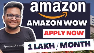 Amazon WoW 2024  Off Campus Internship and Placement at Amazon  2025 and 2026 FEMALE passouts [upl. by Mersey]