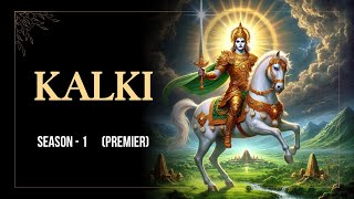 Kalki Series Season 1  Kali Yuga The Era of Darkness TrailerPremier kalki [upl. by Akined]