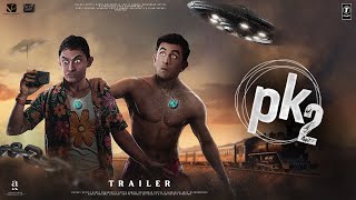 PK 2 Returns  Trailer  Aamir Khan amp Ranbir Kapoor  Rajkumar Hirani  Anushka  Releasing in 2024 [upl. by Clerissa361]