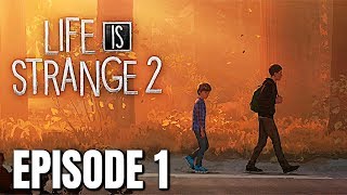 Life Is Strange 2 Episode 1 quotROADSquot Full Gameplay Walkthrough  LIS 2 Episode 1 [upl. by Raffo853]