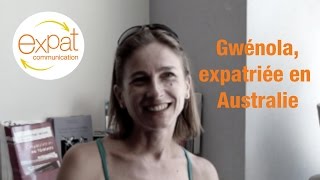 Gwénola nous parle de son expatriation en Australie [upl. by Costa953]