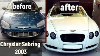 Bentley Continental GTC replica build from Chrysler Sebring 2003 [upl. by Derrik]