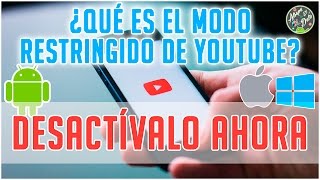 Que Es El Modo Restringido De Youtube Y Porque Debes Desactivarlo De Inmediato  Atrapaeldato [upl. by Octavius872]