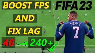 FIFA 23 BOOST FPS AND FIX LAG  OPTIMIZATION PACK FOR FIFA 23 [upl. by Ahsiea]