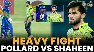 Heavy Fight  Kieron Pollard vs Shaheen Afridi  Lahore vs Multan  Match 31  HBL PSL 8  MI2A [upl. by Derril]